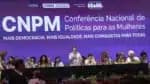 A ministra das Mulheres, Marcia Lopes, durante a 5ª Conferência Nacional de Políticas para as Mulheres, em Brasília